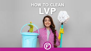 How to Clean LVP Luxury Vinyl Plank Flooring - Floor Cleaner Guide for Vinyl Flooring - Floorily