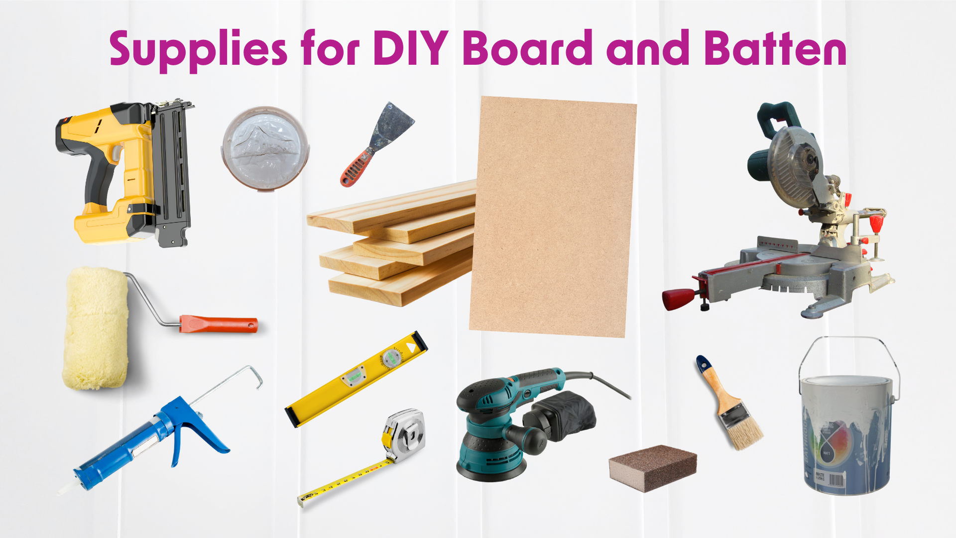 Supplies for DIY Board and Batten Wall